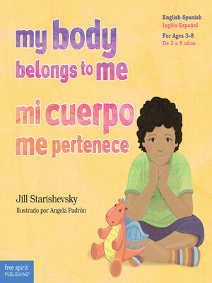 cover image of My Body Belongs to Me / Mi cuerpo me pertenece
